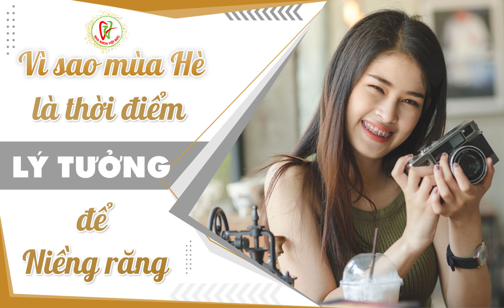 VÌ SAO MÙA HÈ LÀ THỜI ĐIỂM LÝ TƯỞNG ĐỂ NIỀNG RĂNG?